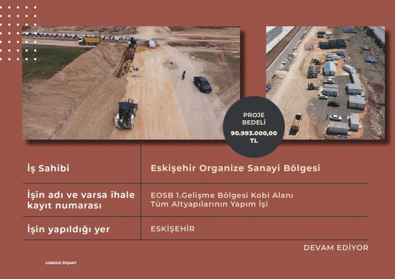EOSB 1.Gelişme Bölgesi Kobi Alanı Tüm Altyapılarının Yapım İşi