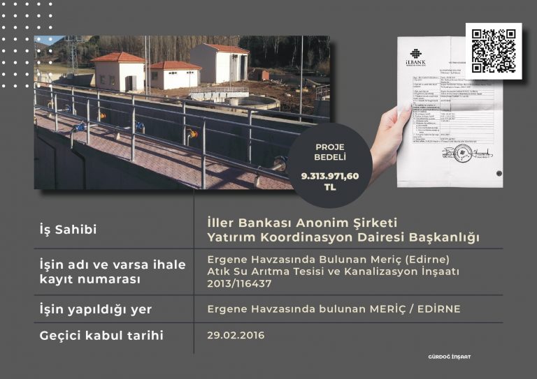 Ergene Havzasında Bulunan Meriç (Edirne) Atıksu Arıtma Tesisi ve Kanalizasyon İnşaatı